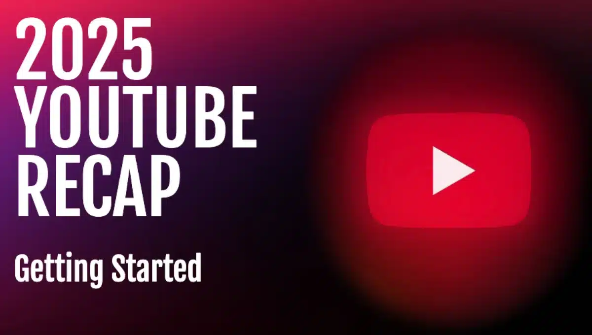 YouTube Unveils First-Ever Personalized Video Recap for 2025